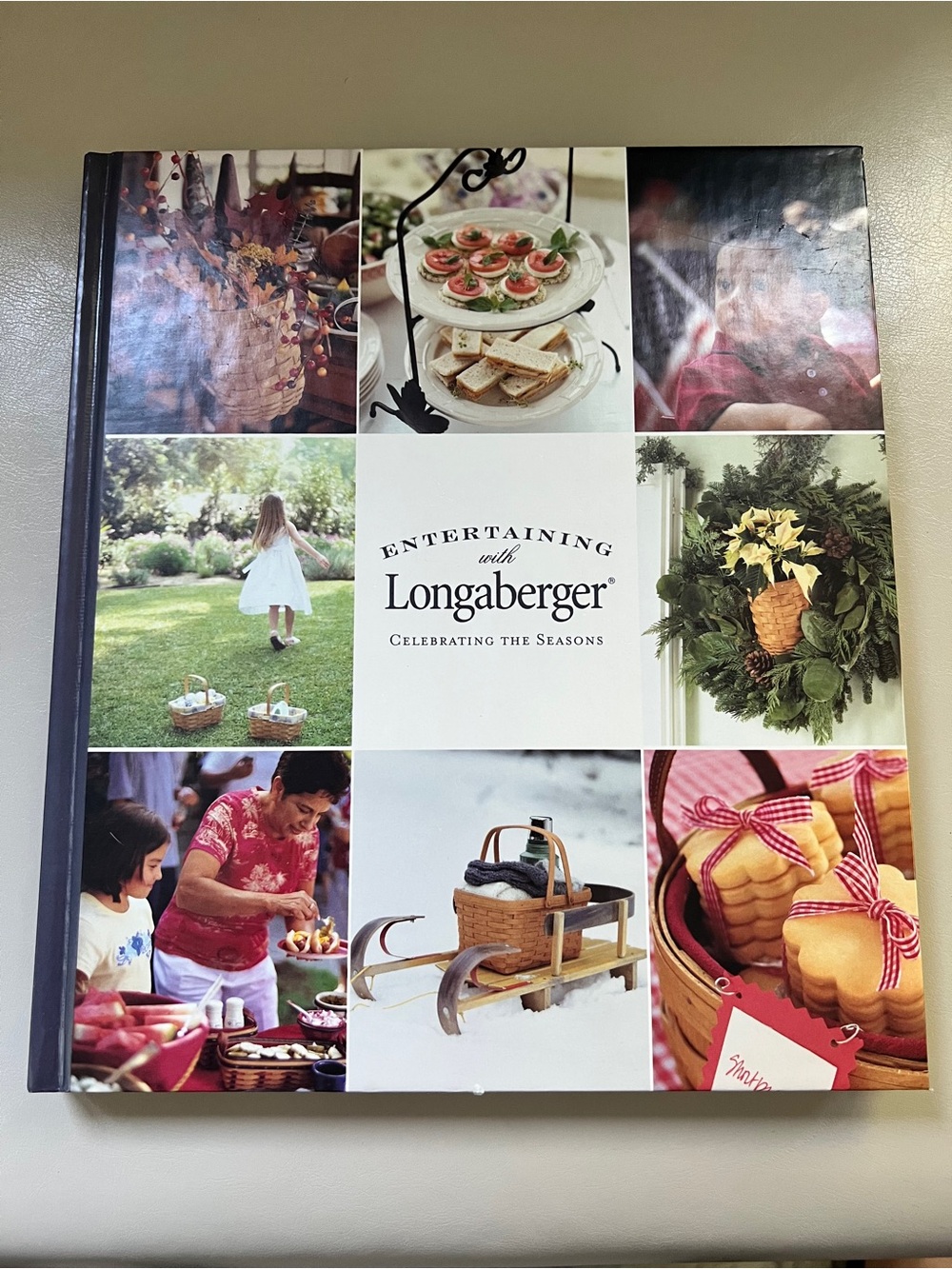 ENTERTAINING WITH LONGABERGER
CELEBRATING THE SEASONS
2003 Hardcover Book